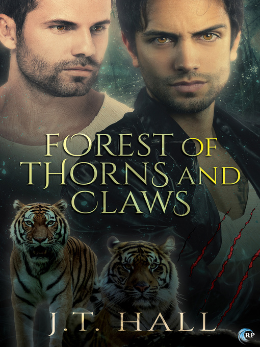 Title details for Forest of Thorns and Claws by J.T. Hall - Available